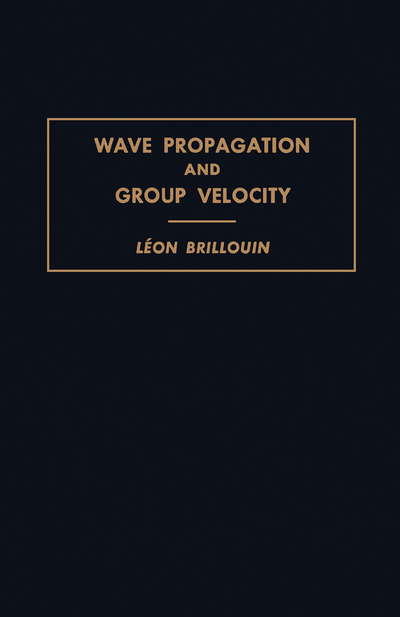 Wave Propagation and Group Velocity