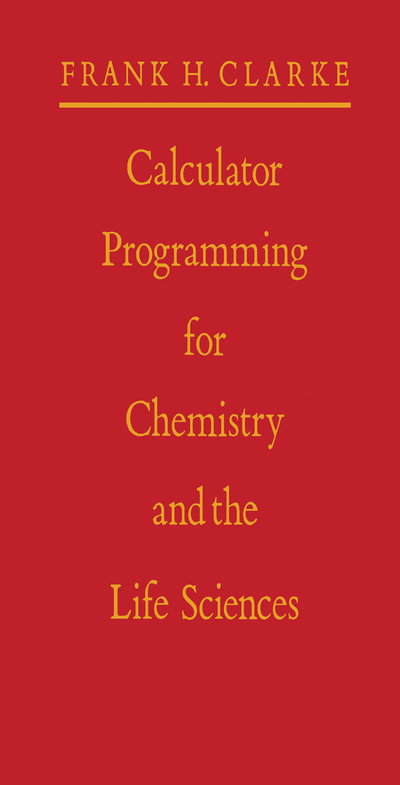 Calculator Programming for Chemistry and the Life Sciences