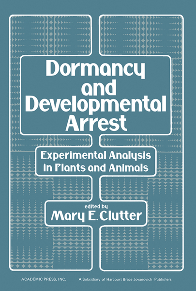 Dormancy and Developmental Arrest