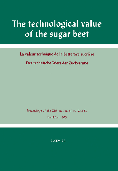 The Technological Value of the Sugar Beet