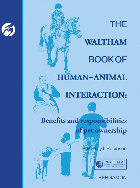 The Waltham Book of Human-Animal Interaction