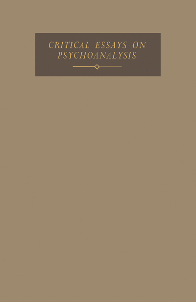 Critical Essays on Psychoanalysis