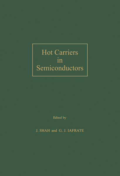 Hot Carriers in Semiconductors