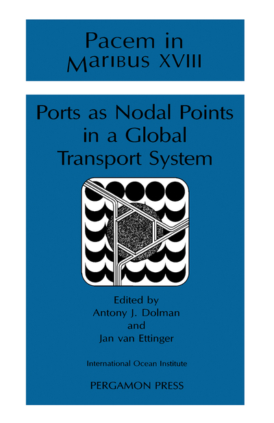 Ports as Nodal Points in a Global Transport System