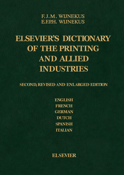 Dictionary of the Printing and Allied Industries