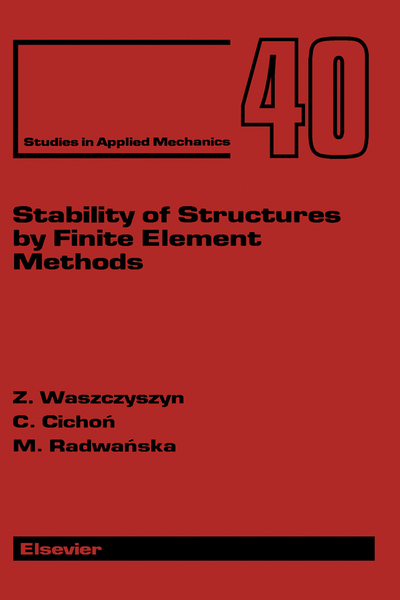 Stability of Structures by Finite Element Methods