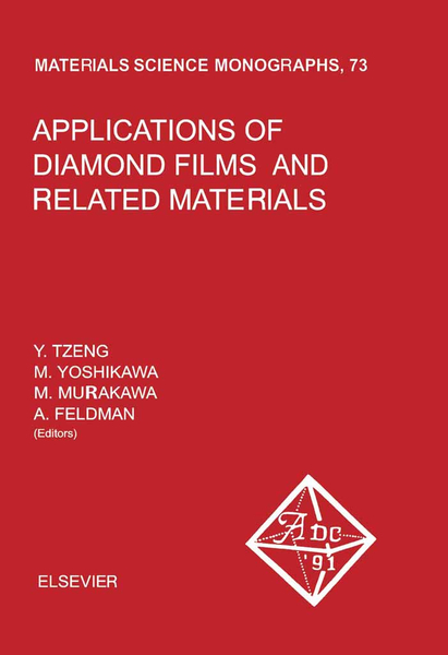 Applications of Diamond Films and Related Materials