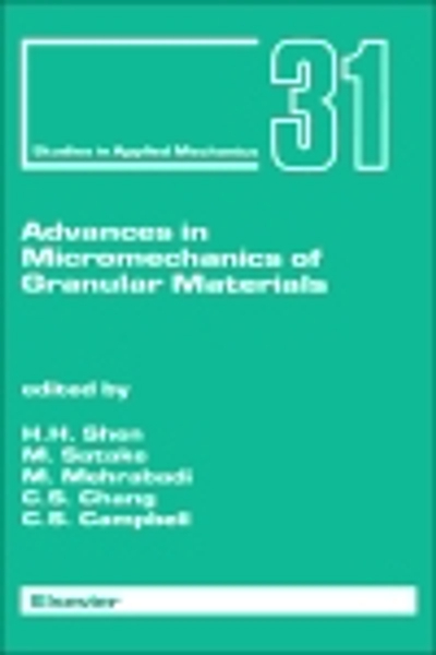 Advances in Micromechanics of Granular Materials