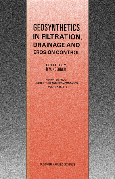 Geosynthetics in Filtration, Drainage and Erosion Control