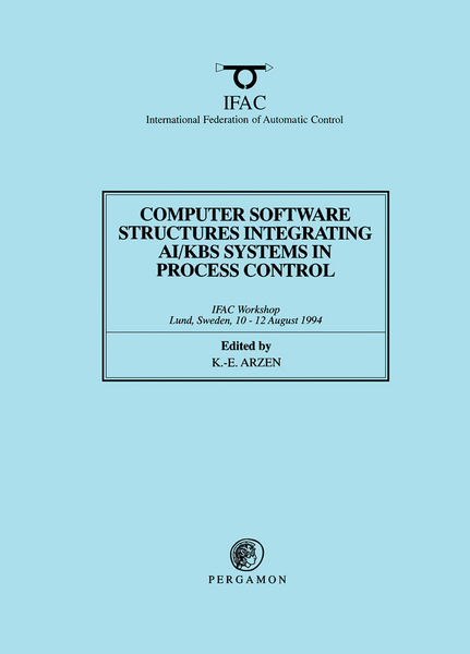 Computer Software Structures Integrating AI/KBS Systems in Process Control