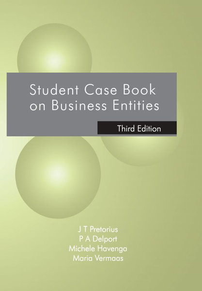 Student Casebook on Business Entities