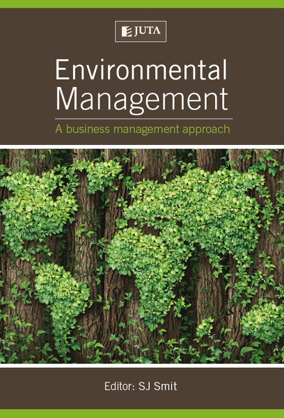 Environmental Management - a business management approach