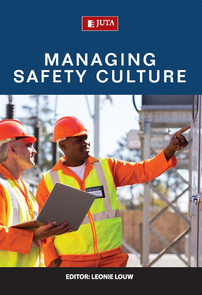 Managing Safety Culture