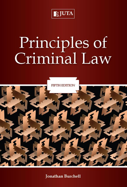 Principles of Criminal Law (inc. Cases & Materials on Criminal Law)