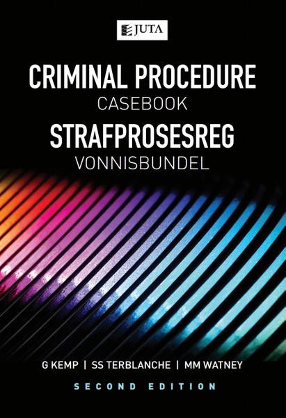 Criminal Procedure Casebook/Strafprosesreg Vonnisbundel