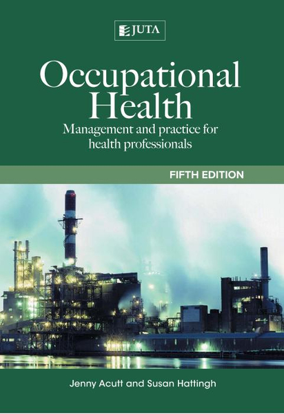 Occupational Health Management and Practice