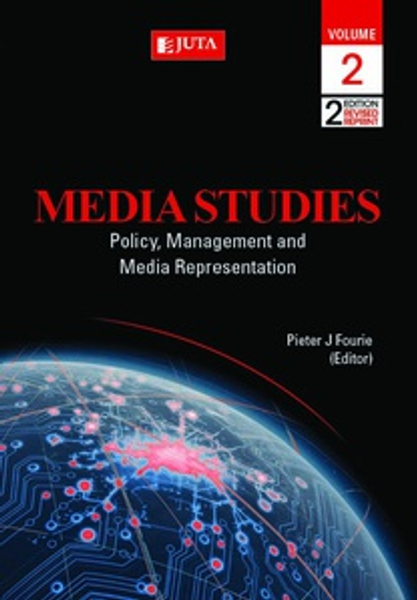 Media Studies Volume 2: Policy, Management and Media Representation