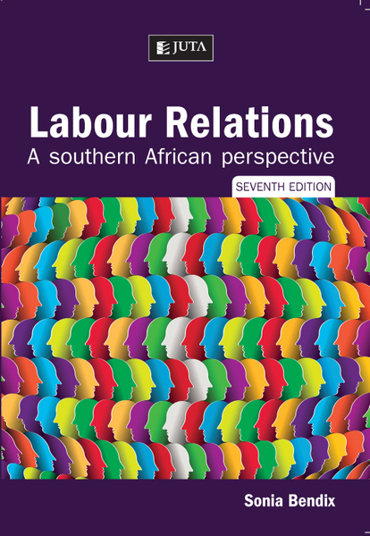 Labour Relations: A Southern African Perspective