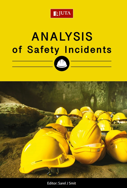 Analysis of Safety Incidents