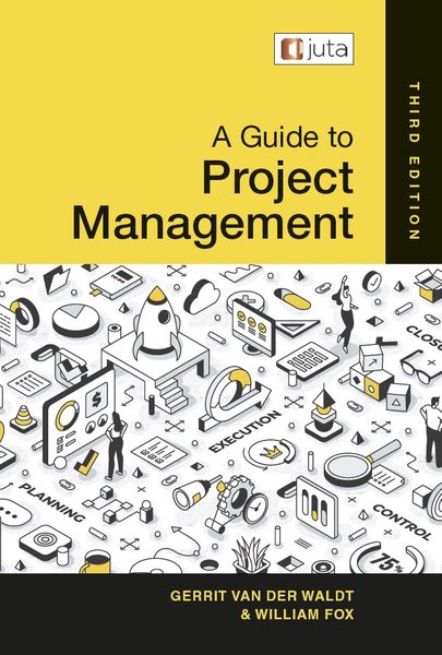 Guide to Project Management, A