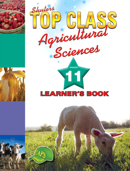 Top Class Agricultural Sciences Grade 11 Learner'S Book Lifetime License