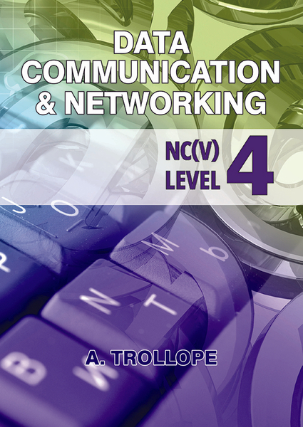 DATA COMMUNICATION & NETWORKING NC(V) LEVEL 4