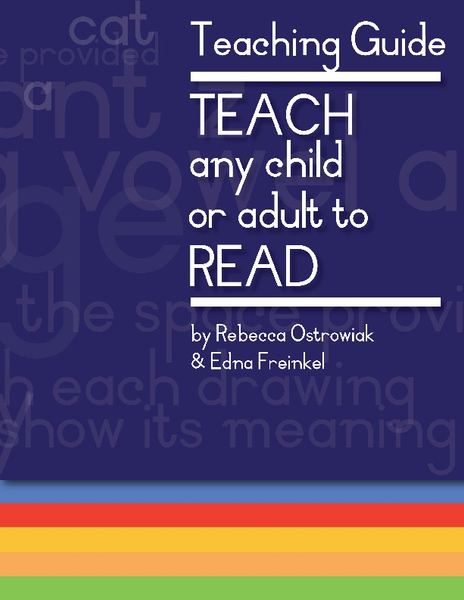 TEACH any child or adult to READ: Teaching Guide