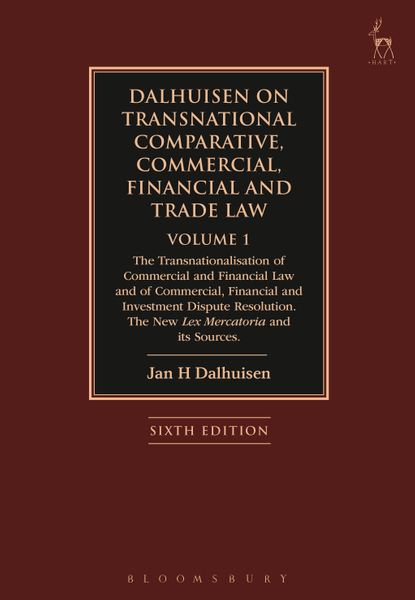 Dalhuisen on Transnational Comparative, Commercial, Financial and Trade Law Volume 1