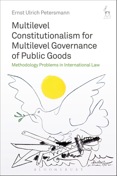 Multilevel Constitutionalism for Multilevel Governance of Public Goods