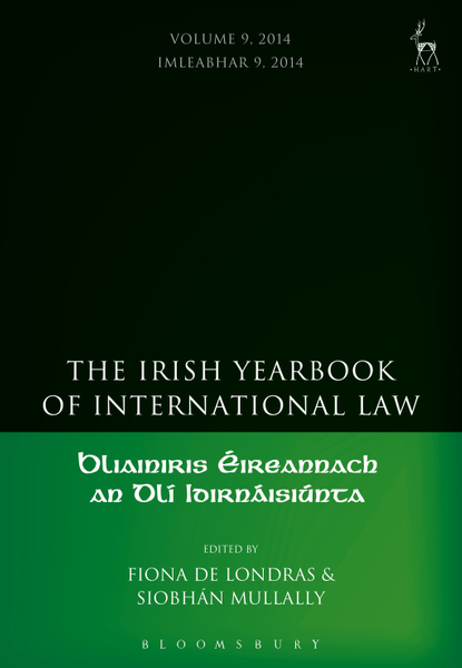 The Irish Yearbook of International Law, Volume 9, 2014