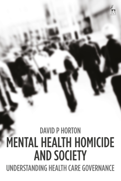 Mental Health Homicide and Society