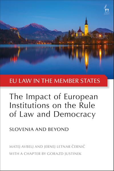 The Impact of European Institutions on the Rule of Law and Democracy