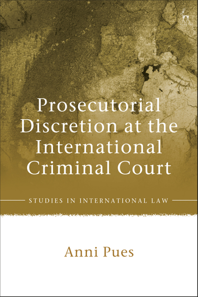 Prosecutorial Discretion at the International Criminal Court