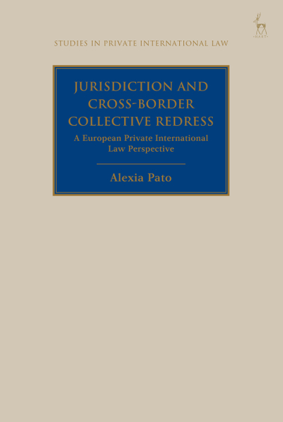 Jurisdiction and Cross-Border Collective Redress