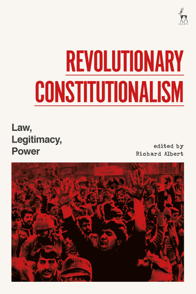 Revolutionary Constitutionalism