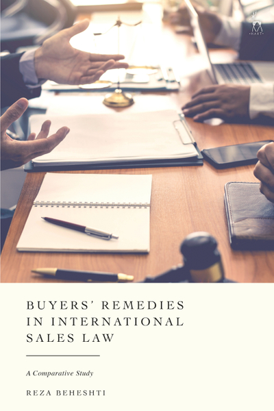 Buyers’ Remedies in International Sales Law