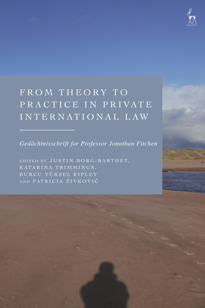 From Theory to Practice in Private International Law