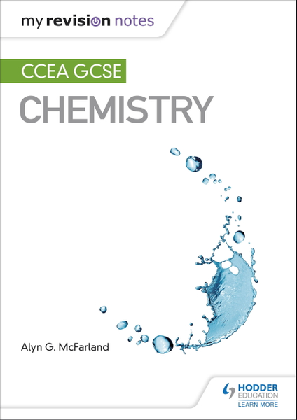 My Revision Notes: CCEA GCSE Chemistry