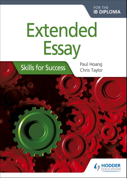 Extended Essay for the IB Diploma: Skills for Success