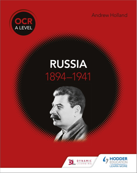 OCR A Level History: Russia 1894-1941