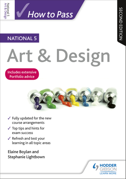 How to Pass National 5 Art & Design, Second Edition