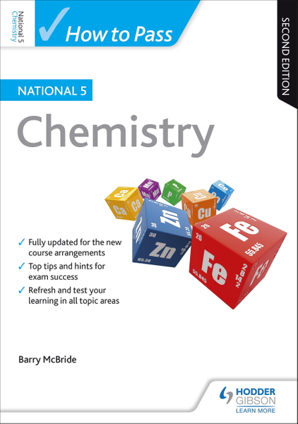 How to Pass National 5 Chemistry, Second Edition