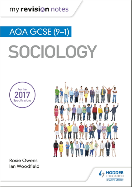 My Revision Notes: AQA GCSE (9-1) Sociology