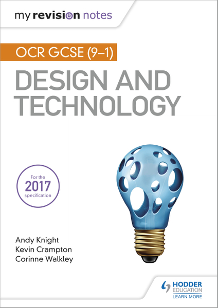 My Revision Notes: OCR GCSE (9-1) Design and Technology