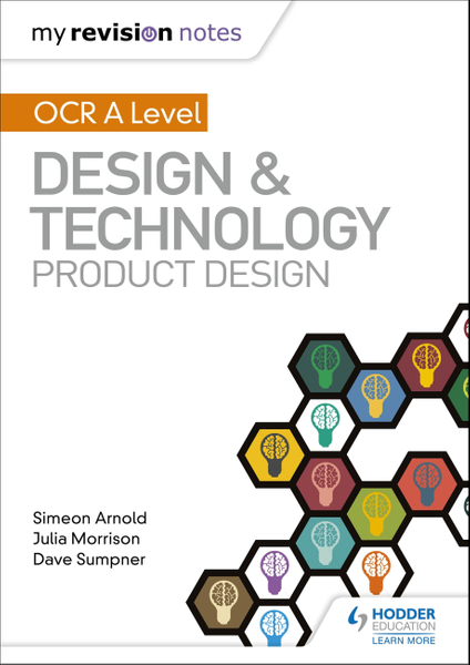 My Revision Notes: OCR AS/A Level Design and Technology: Product Design