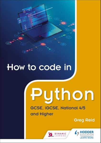 How to code in Python: GCSE, iGCSE, National 4/5 and Higher