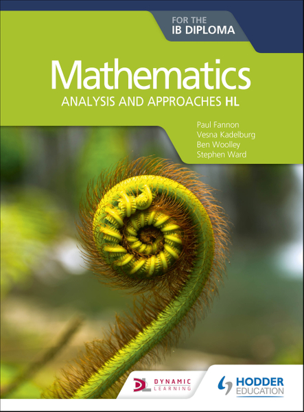 Mathematics for the IB Diploma: Analysis and approaches HL