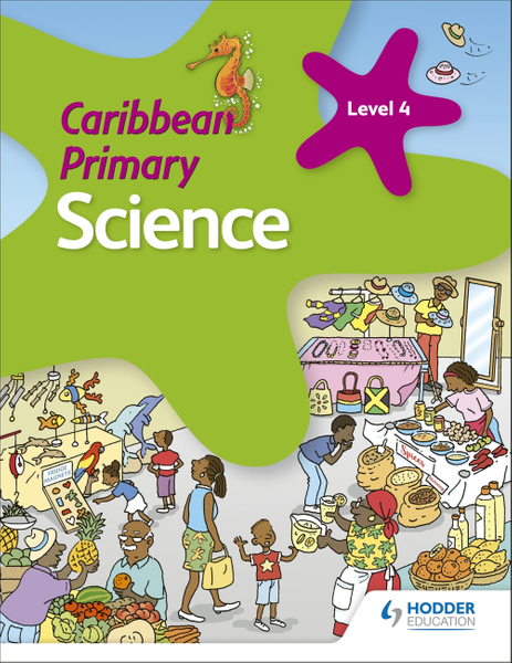 Caribbean Primary Science Book 4