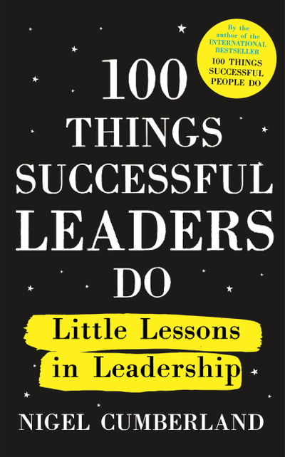 100 Things Successful Leaders Do