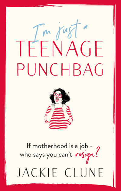 I'm Just a Teenage Punchbag